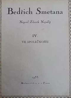 Bedřich Smetana IV. - Ve společnosti