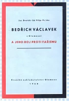 Bedřich Václavek v Olomouci a jeho boj proti fašismu