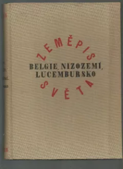 Belgie, Nizozemí, Lucembursko