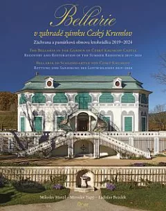 Bellarie v zahradě zámku Český Krumlov