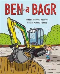 Ben a bagr