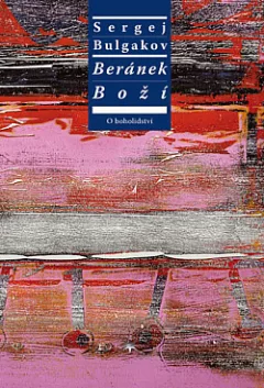 Beránek Boží - O Boholidství