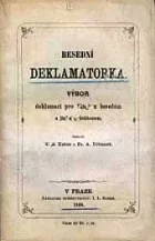 Besední deklamatorka: Výbor deklamací pro dámy k besedám a jiným příležitostem