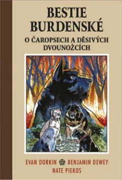 O čaropsech a děsivých dvounožcích