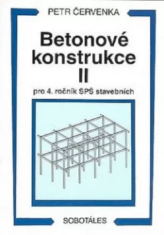 Betonové konstrukce lI pro 4. ročník SPŠ stavebních