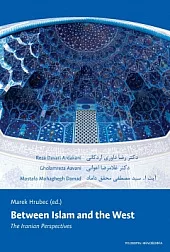 Between Islam and the West: The Iranian Perspectives