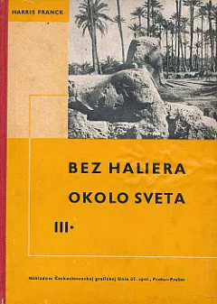 Bez haliera okolo sveta III.