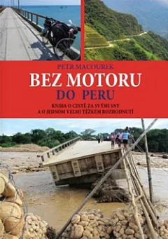 Bez motoru do Peru