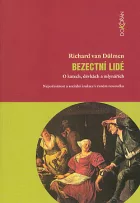 Bezectní lidé: O katech, děvkách a mlynářích