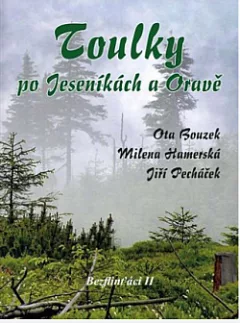 Toulky po Jeseníkách a Oravě
