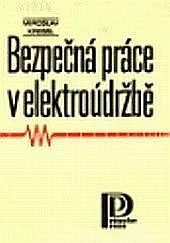 Bezpečná práce v elektroúdržbě
