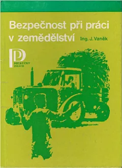 Bezpečnost při práci v zemědělství