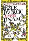 Běžte do Prčic anebo jinam