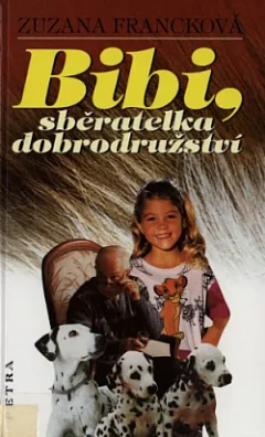 Bibi, sběratelka dobrodružství