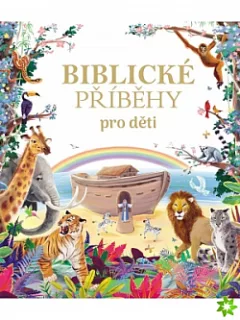 Biblické příběhy pro děti