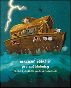 Biblické příběhy pro začátečníky