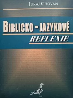 Biblicko-jazykové reflexie
