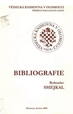 Bibliografie - Bohuslav Smejkal
