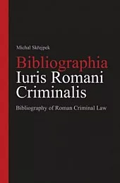 Bibliographia Iuris Romani Criminalis