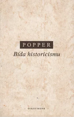 Bída historicismu