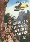 Biggles a muž, který zmizel
