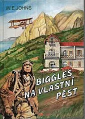 Biggles na vlastní pěst