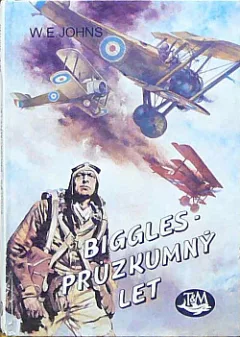 Biggles - Průzkumný let