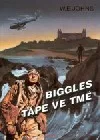 Biggles tápe ve tmě