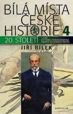 Bílá místa české historie 4