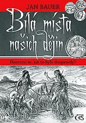 Bílá místa našich dějin