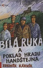 Bílá ruka a poklad hradu Handštejna