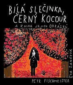 Bílá slečinka, černý kocour a kniha jejich obrázků