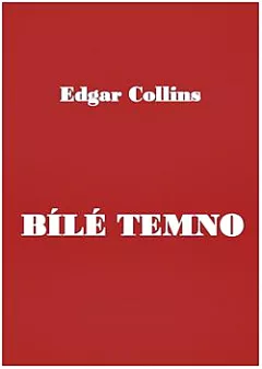 Bílé temno