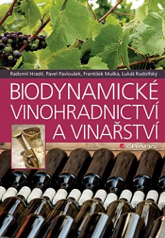Biodynamické vinohradnictví a vinařství