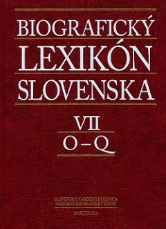 Biografický lexikón Slovenska. VII, O-Q