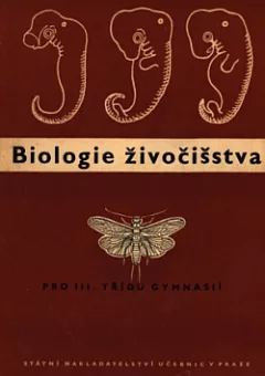 Biologie živočišstva pro III. třídu gymnasií