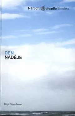 Birgir Sigurðsson - Den naděje