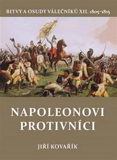 Napoleonovi protivníci (1805-1815)