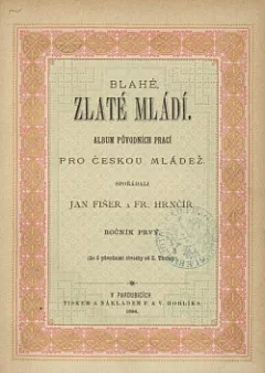 Blahé zlaté mládí - Ročník prvý