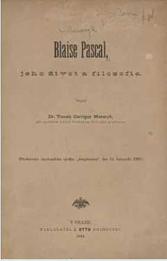 Blaise Pascal, jeho život a filosofie