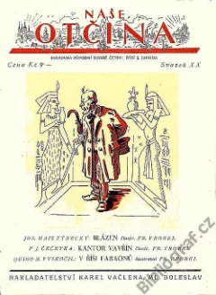 Blázen / Kantor Vavřín / V říši faraonů