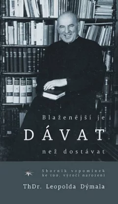 Blaženější je dávat než dostávat