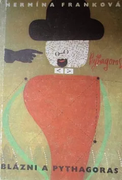 Blázni a Pythagoras