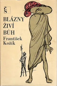 Blázny živí Bůh
