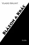 Blázon a Kráľ