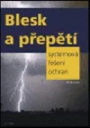 Blesk a přepětí - systémová řešení ochran