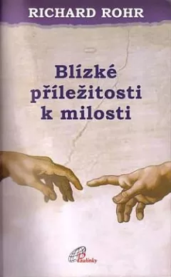Blízké příležitosti k milosti