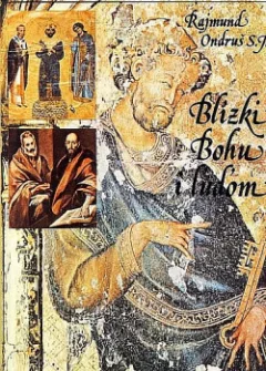 Blízki Bohu i ľuďom
