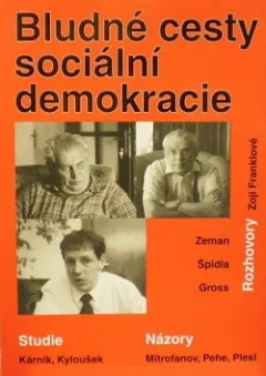 Bludné cesty sociální demokracie