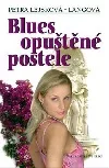 Blues opuštěné postele